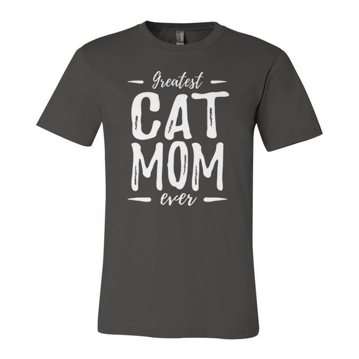 Greatest Cat Mom Cat Lover Idea Jersey T-Shirt