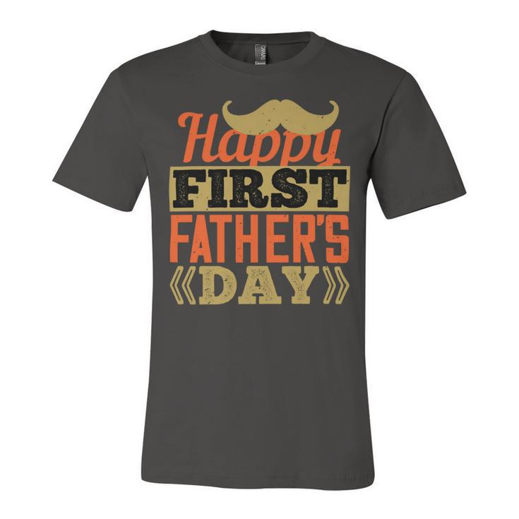 Happy First Fathers Day Dad T-Shirt Unisex Jersey Short Sleeve Crewneck Tshirt