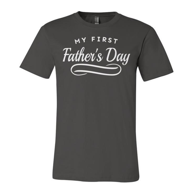 Happy First Fathers Day - New Dad Gift Unisex Jersey Short Sleeve Crewneck Tshirt