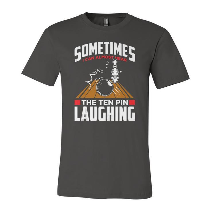 Hear The Ten Pin Laughing Bowler & Bowling Jersey T-Shirt