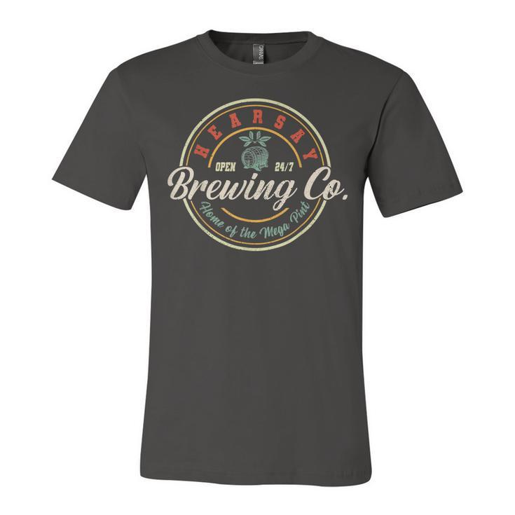 Hearsay Brewing Co Home Of The Mega Pint That’S Hearsay  Unisex Jersey Short Sleeve Crewneck Tshirt