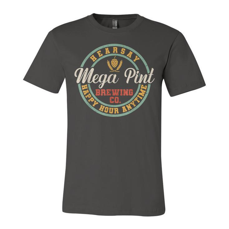 Is That Hearsay Mega Pint Brewing Happy Hour Anytime Vintge Jersey T-Shirt