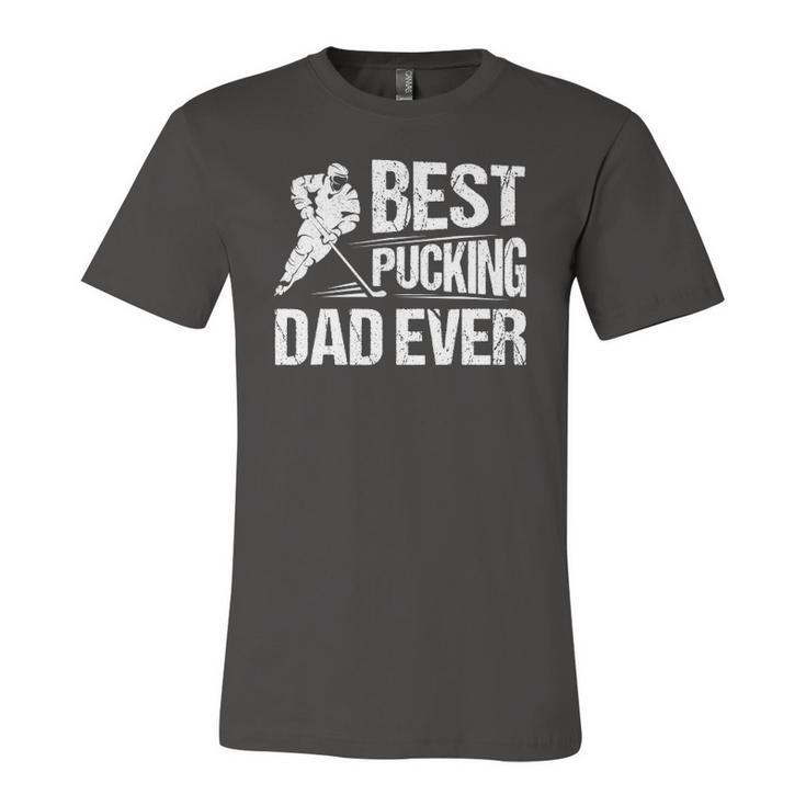 Hockey Player Best Pucking Dad Ever Hockey Father Hockey Pun Jersey T-Shirt