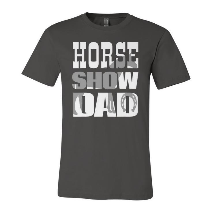 Horse Show Dad Fathers Day Jersey T-Shirt