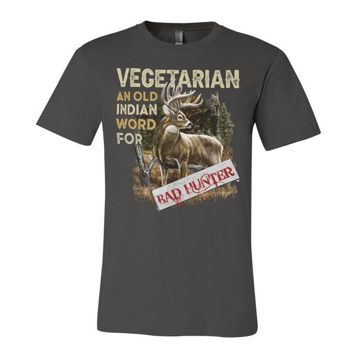 Hunting Vegetarian Old Indian Word Unisex Jersey Short Sleeve Crewneck Tshirt