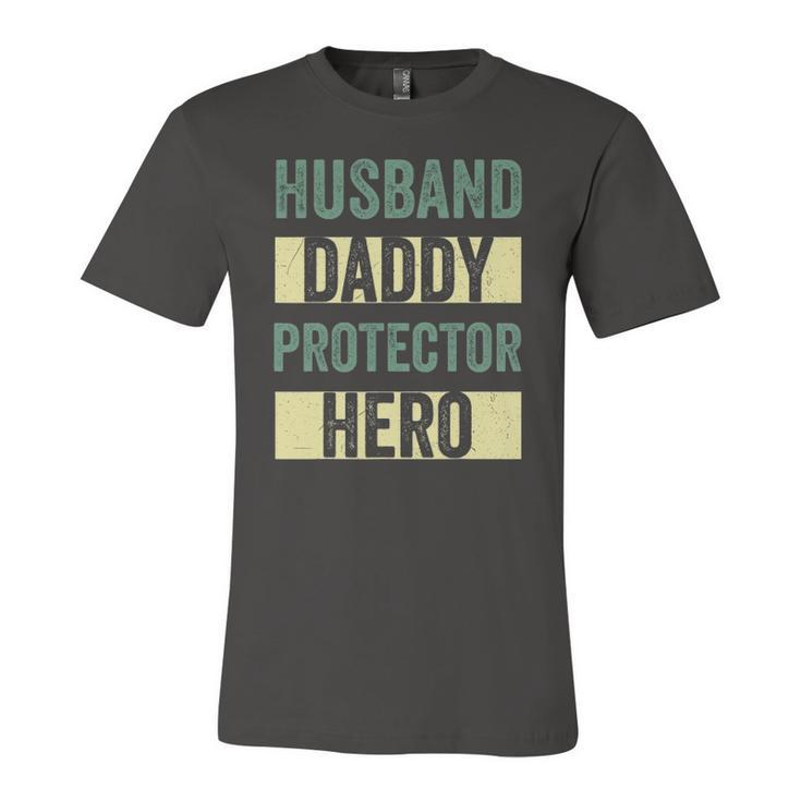 Husband Daddy Protector Hero Fathers Day Tee For Dad Wife Jersey T-Shirt