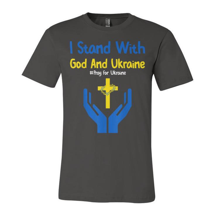 I Stand With God And Ukraine Christian Cross Faith Christ  Unisex Jersey Short Sleeve Crewneck Tshirt