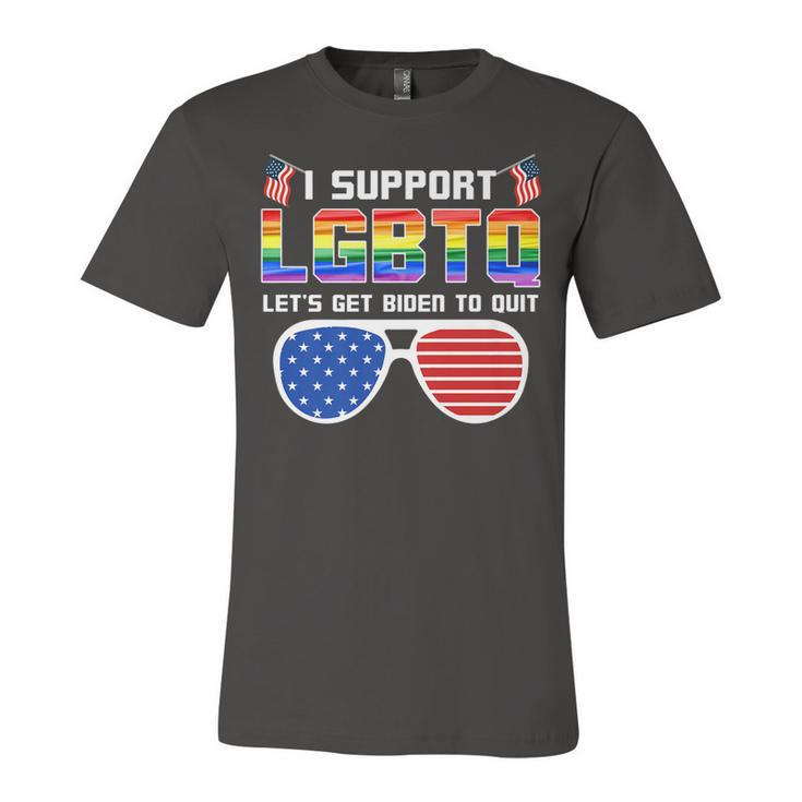 I Support Lgbtq Lets Get Biden To Quit Funny Political   Unisex Jersey Short Sleeve Crewneck Tshirt
