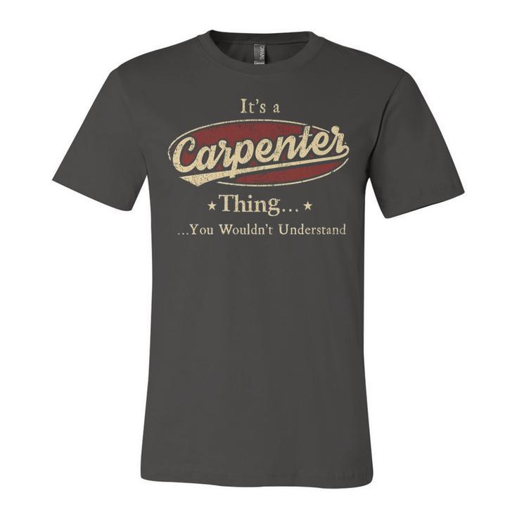 Its A Carpenter Thing You Wouldnt Understand Shirt Personalized Name Gifts T Shirt Shirts With Name Printed Carpenter Unisex Jersey Short Sleeve Crewneck Tshirt