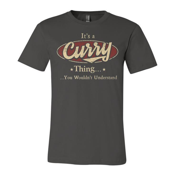 Its A Curry Thing You Wouldnt Understand Shirt Personalized Name Gifts T Shirt Shirts With Name Printed Curry Unisex Jersey Short Sleeve Crewneck Tshirt