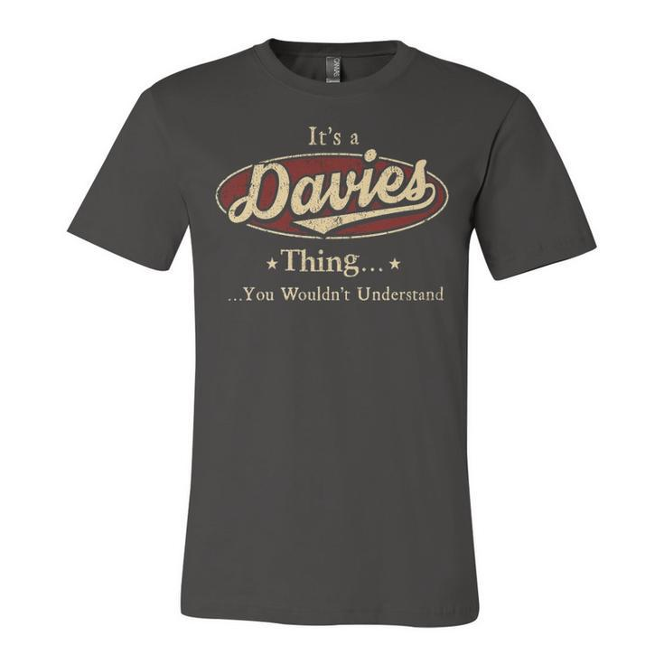 Its A Davies Thing You Wouldnt Understand Shirt Personalized Name Gifts T Shirt Shirts With Name Printed Davies Unisex Jersey Short Sleeve Crewneck Tshirt