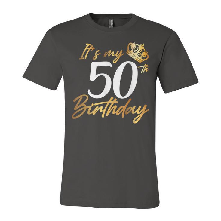 Its My 50Th Birthday 1971 Gift Fifty Years Old Anniversary  Unisex Jersey Short Sleeve Crewneck Tshirt