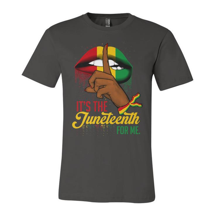 Its The Juneteenth For Me Free-Ish Since 1865 Independence    Unisex Jersey Short Sleeve Crewneck Tshirt