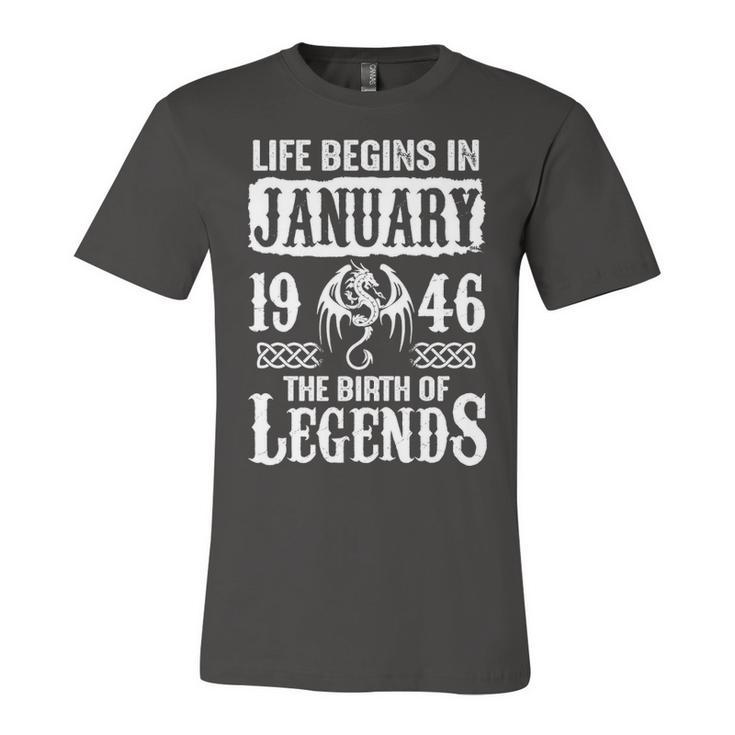January 1946 Birthday   Life Begins In January 1946 Unisex Jersey Short Sleeve Crewneck Tshirt