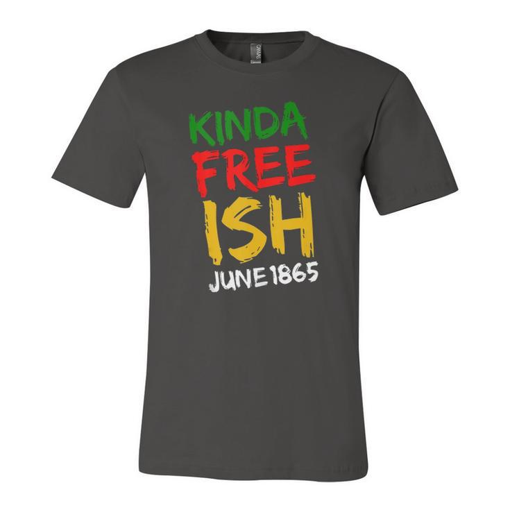 Juneteenth Free-Ish African American Melanin Pride 2X Jersey T-Shirt