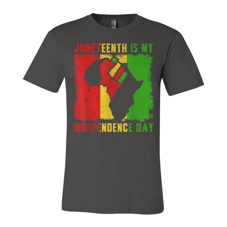 Juneteenth Is My Independence Day 4Th July Black Afro Flag Unisex Jersey Short Sleeve Crewneck Tshirt