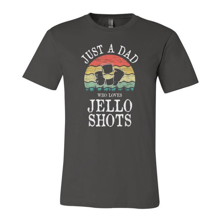 Just A Dad Who Loves Jello Shots Jersey T-Shirt