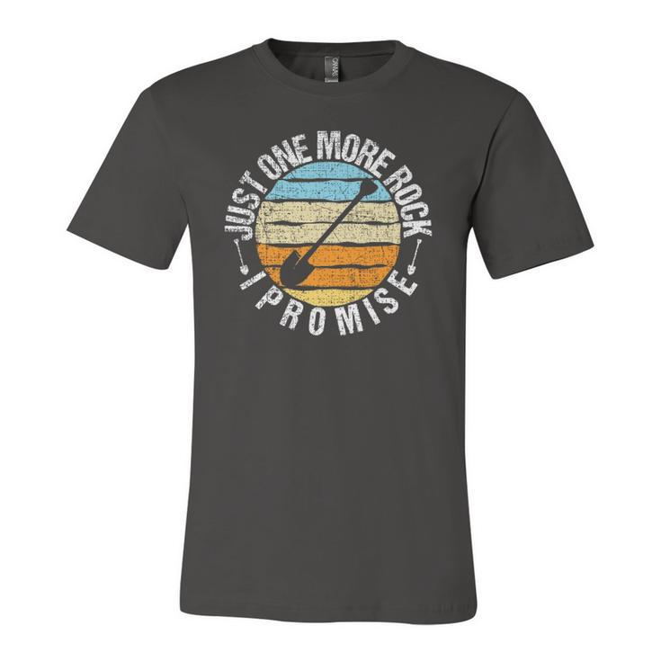 Just One More Rock I Promise Rock Collector Geode Hunter Jersey T-Shirt
