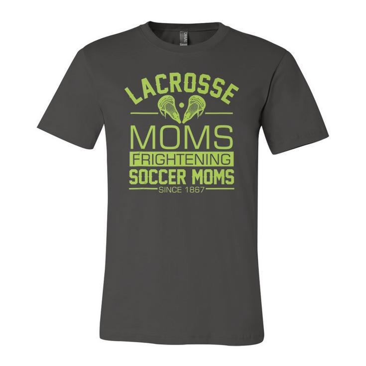 Lacrosse Moms Frightening Soccer Moms Lax Boys Girls Team Jersey T-Shirt