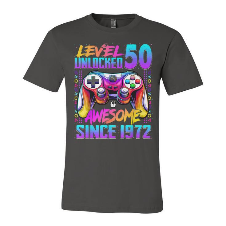 Level 50 Unlocked Awesome Since 1972 50Th Birthday Gaming  Unisex Jersey Short Sleeve Crewneck Tshirt