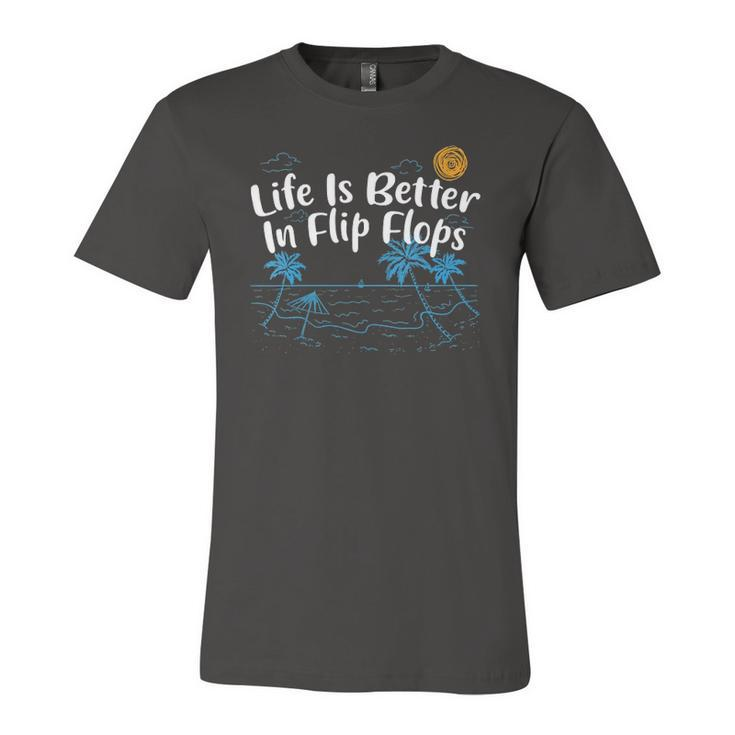 Life Is Better In Flip Flops Beach Lover Summer Beach Bum Jersey T-Shirt