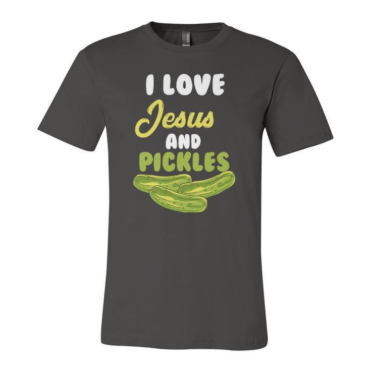 I Love Jesus & Pickles Religious Vegetarian Pickle Lover Jersey T-Shirt