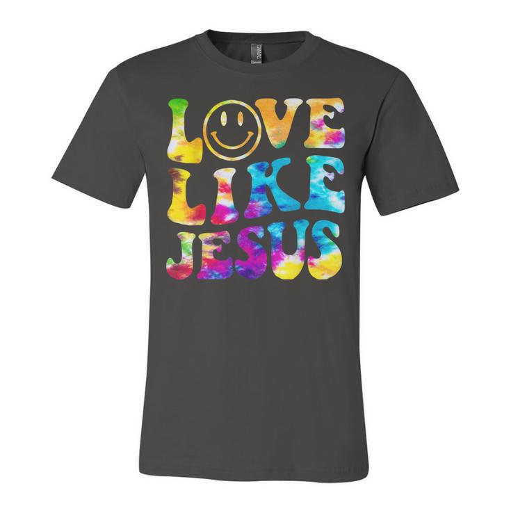 Love Like Jesus Tie Dye Faith Christian Jesus Men Women Kid  Unisex Jersey Short Sleeve Crewneck Tshirt