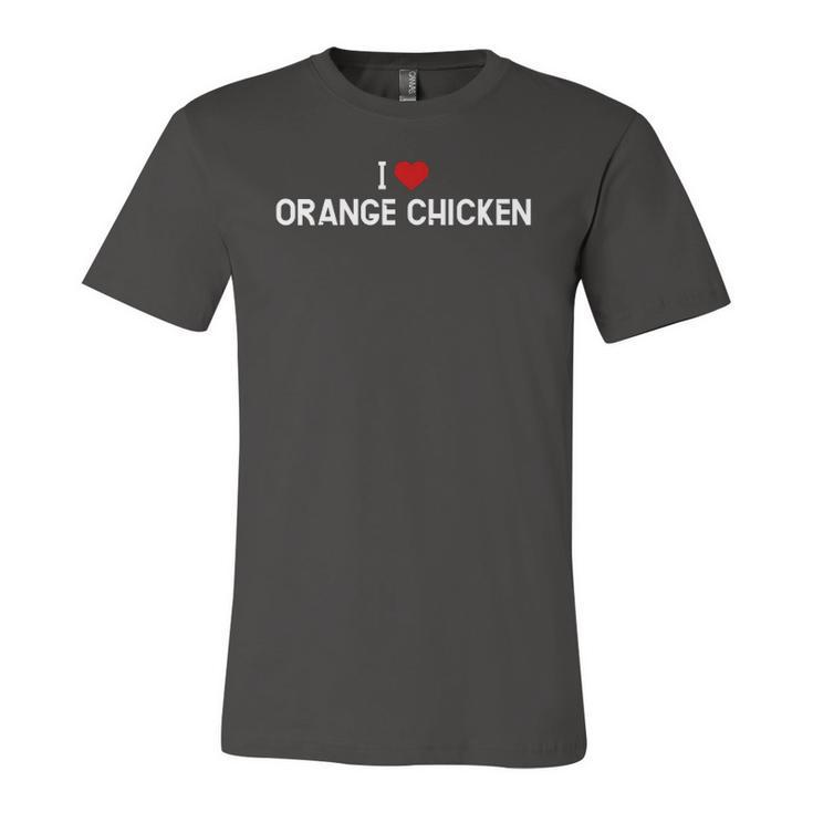 I Love Orange Chicken Chinese Food Jersey T-Shirt