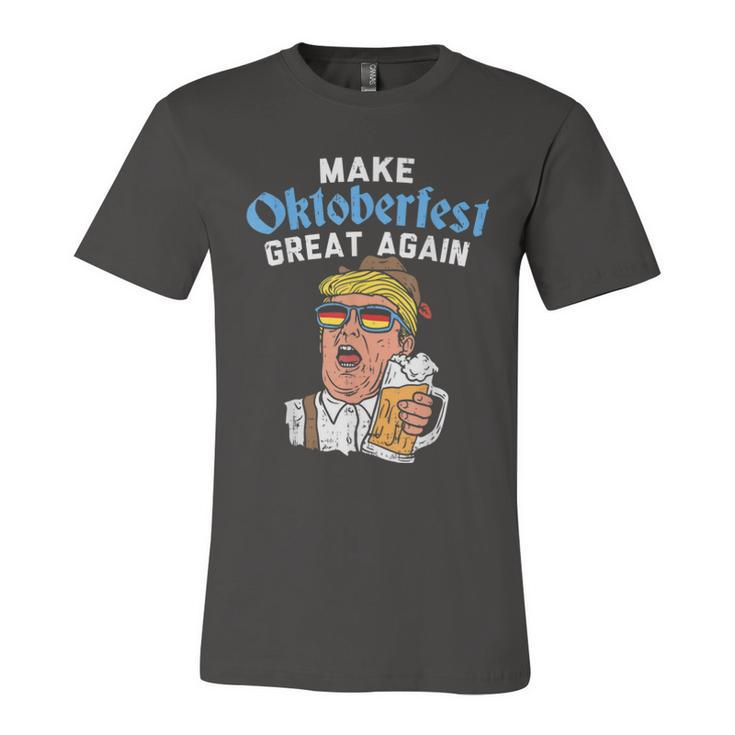 Make Oktoberfest Great Again Funny Trump Drink Beer Mug  Unisex Jersey Short Sleeve Crewneck Tshirt