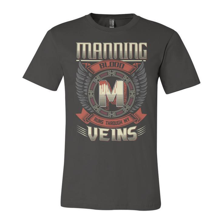 Manning Blood  Run Through My Veins Name V4 Unisex Jersey Short Sleeve Crewneck Tshirt