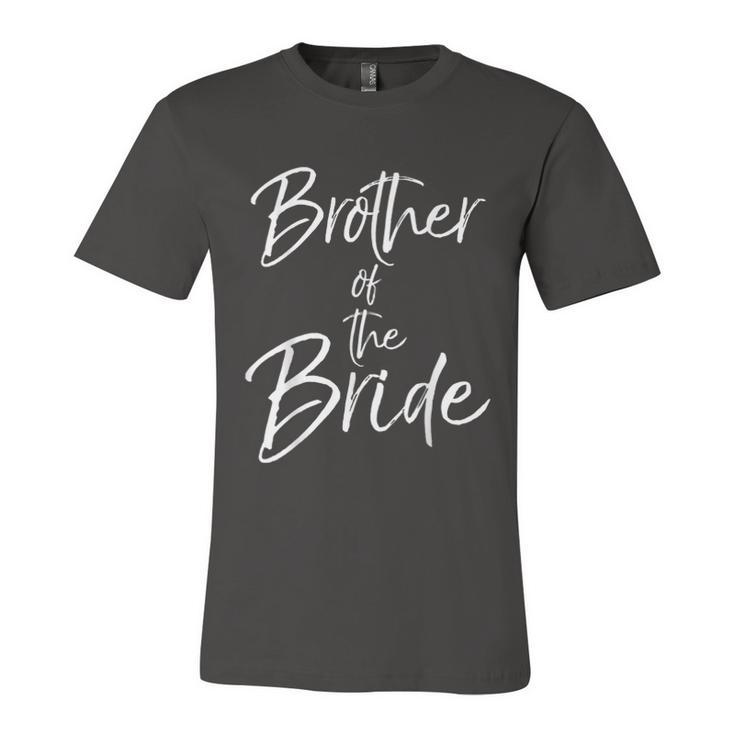 Matching Bridal Party For Family Brother Of The Bride  Unisex Jersey Short Sleeve Crewneck Tshirt