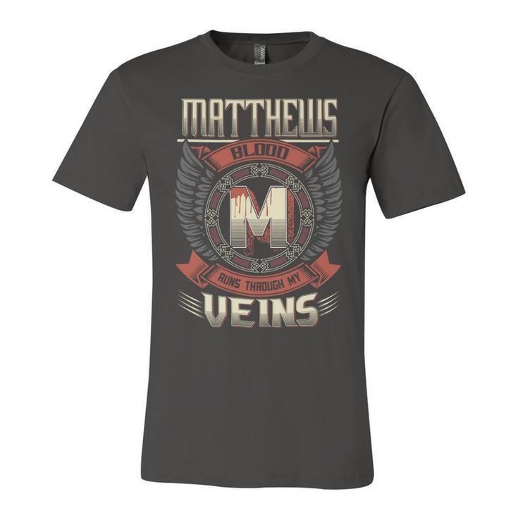 Matthews Blood  Run Through My Veins Name V3 Unisex Jersey Short Sleeve Crewneck Tshirt