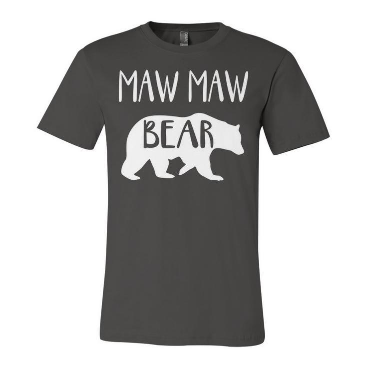 Maw Maw Grandma Gift   Maw Maw Bear Unisex Jersey Short Sleeve Crewneck Tshirt
