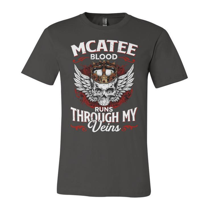 Mcatee Blood Runs Through My Veins Name Unisex Jersey Short Sleeve Crewneck Tshirt