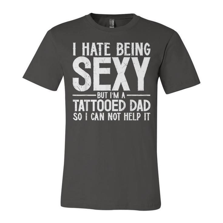 Mens Awesome Dads Have Tattoos And Beards  Fathers Day  V2 Unisex Jersey Short Sleeve Crewneck Tshirt