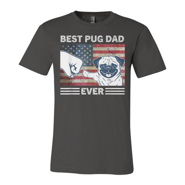 Mens Best Pug Dad Ever American Flag 4Th Of July Gift  Unisex Jersey Short Sleeve Crewneck Tshirt