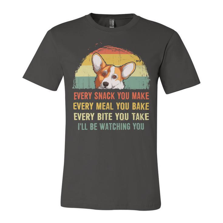 Mens Funny Corgi Retro Every Snack You Make Every Meal You Bake V2 Unisex Jersey Short Sleeve Crewneck Tshirt