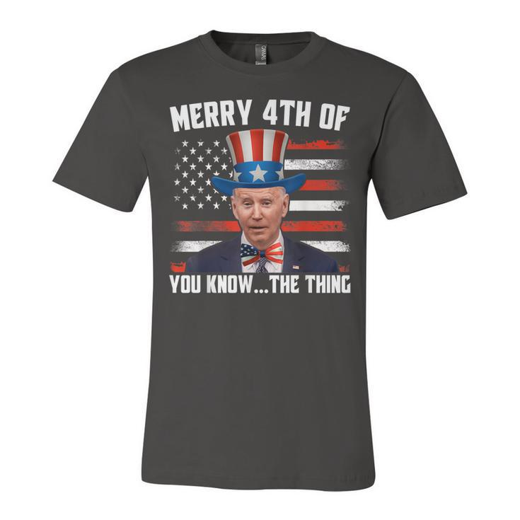 Merry Happy 4Th Of You Know The Thing Funny Biden Confused  Unisex Jersey Short Sleeve Crewneck Tshirt