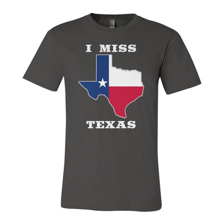 I Miss Texas Texas Flag Jersey T-Shirt
