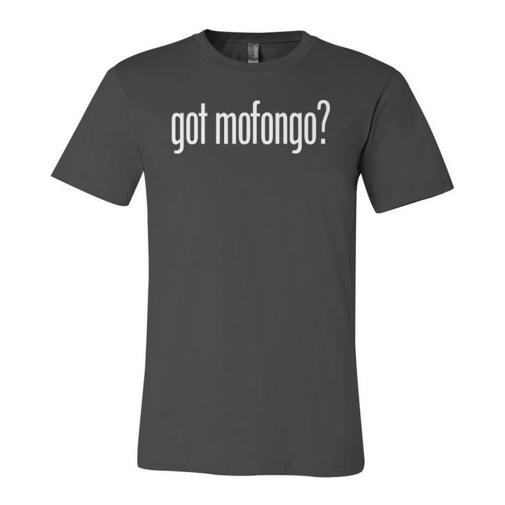 Got Mofongo Puerto Rican Cuisine Jersey T-Shirt
