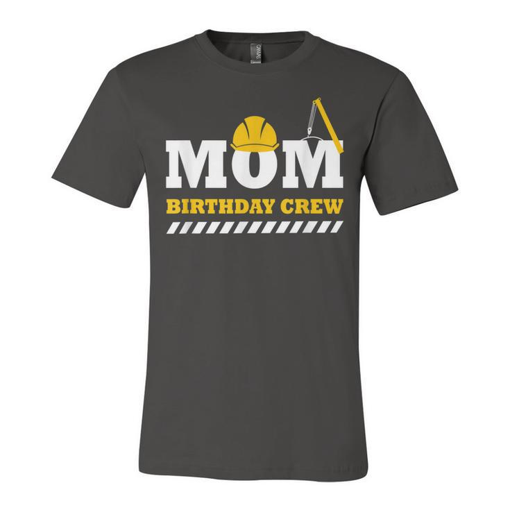 Mom Birthday Crew Construction Birthday Party  V3 Unisex Jersey Short Sleeve Crewneck Tshirt