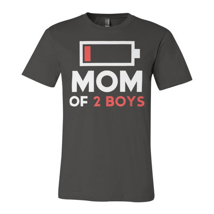 Mom Of 2 Boys Shirt From Son Mothers Day Birthday Women  Active  154 Trending Shirt Unisex Jersey Short Sleeve Crewneck Tshirt