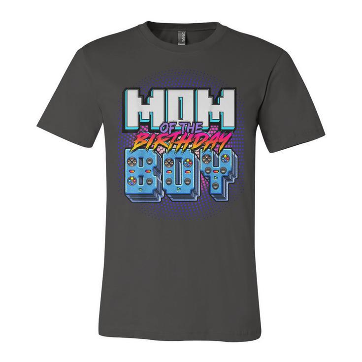 Mom Of The Birthday Boy Matching Family Video Game Party  Unisex Jersey Short Sleeve Crewneck Tshirt