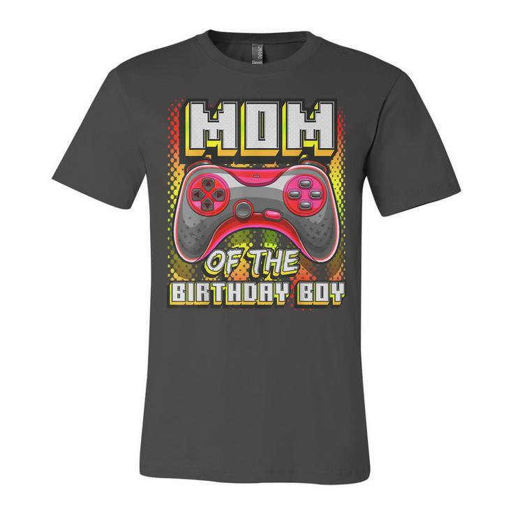 Mom Of The Birthday Boy Matching Video Gamer Birthday Party  Unisex Jersey Short Sleeve Crewneck Tshirt