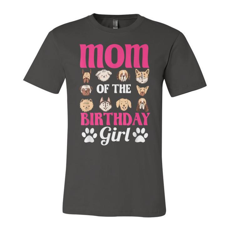 Mom Of The Birthday Girl Dog Paw Bday Party Celebration  Unisex Jersey Short Sleeve Crewneck Tshirt