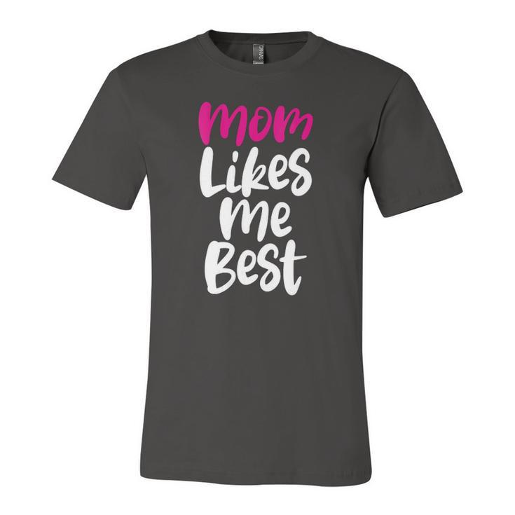 Mommy with Moms Likes Me Best Jersey T-Shirt