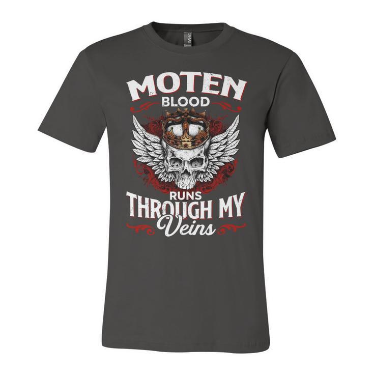 Moten Blood Runs Through My Veins Name Unisex Jersey Short Sleeve Crewneck Tshirt