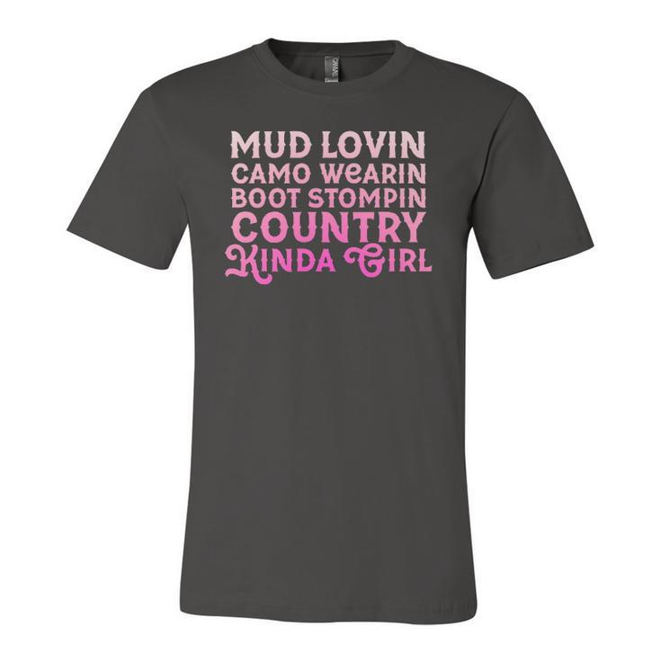 Mud Lovin Camo Wearin Boot Stompin Girls Country Southern Jersey T-Shirt