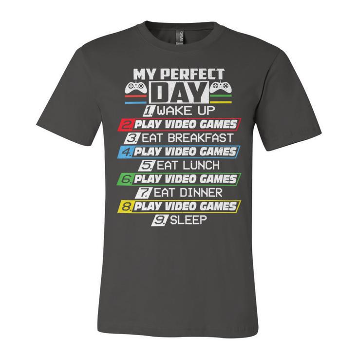 My Perfect Day Video Games Funny Cool 554 Shirt Unisex Jersey Short Sleeve Crewneck Tshirt