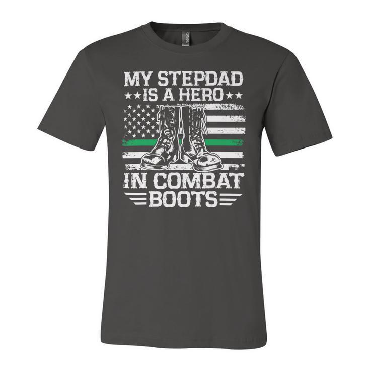 My Stepdad Is A Hero In Combat Boots 684 Shirt Unisex Jersey Short Sleeve Crewneck Tshirt